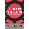 terapi chi kung (pijat berkhasiat dari cina yang terpopuler di seluruh dunia)