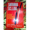 samurai selling by : chuck laughlin, karen sage & marc bockmon