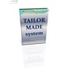tailor made system