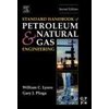 standard handbook of petroleum and natural gas engineering