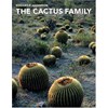 the cactus family ( paperback )