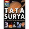 just the facts: tata surya