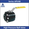 modentic - series hpv40 - high pressure ball valve