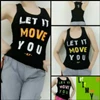 tank top let it move you