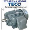 agent ac motor dc motor teco pt sarana motor electric motor