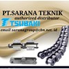 tsubaki roller chain distributor pt sarana teknik indonesia