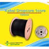 kabel dropcore 1core 1000mtr