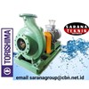 centrifugal pompa pump torishima -sarana teknik centrifugal & multi