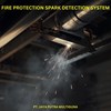 fire protection spark detection system menggunakan spark detector