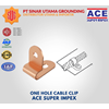 one hole cable clip 16-50mm ace super impex - tembaga murni
