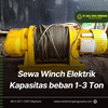 sewa winch elektrik 1–3 ton jakarta pusat | kirim seluruh indonesia