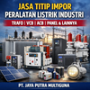 titip impor peralatan listrik industri trafo vcb acb panel