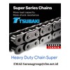 tsubaki super series chains