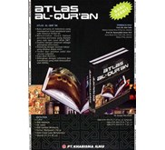 ATLAS AL-QUR’ AN Karya Dr. Syauqi Abu Khalil ( Diskon 15% )