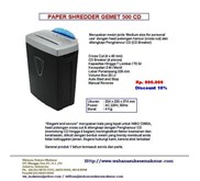 MESIN PENGHANCUR KERTAS ; paper Shredder GEMET 500 CD