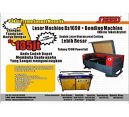 Laser Machine Bs1690 + Bending Machine ( Mesin Tekuk Acylic)