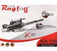 Mesin Rayfog KA-150