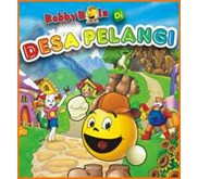 Bobby Bola di Desa Pelangi