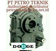 DISTRIBUTOR DODGE GEAR REDUCER GEARBOX - PT PETRO TEKNIK DODGE GEAR REDUCER INDONESIA - DISTRIBUTOR DODGE