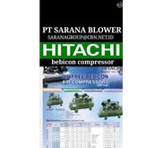 BEBICON AIR COMPRESSOR HITACHI PT, SARANA TEKNIK