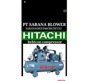 BEBICON AIR COMPRESSOR HITACHI PT, SARANA blower