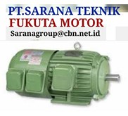 FUKUTA GEAR MOTOR PT SARANA ELECTRIC MOTOR