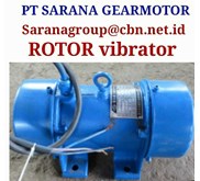 Vibrator Motor Rotor PT SARANA TEKNIK