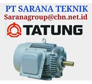 Tatung Electric Motor PT SARANA TEKNIK 