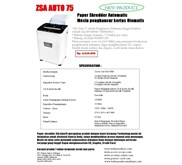 Mesin Penghancur Kertas ZSA AUTO 75 Shredder Automatic