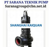 SHANGHAI KAIQUAN  CENTRIFUGAL PUMP PT SARANA TEKNIK PUMP