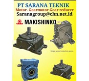WORM GEAR MAKISHINKO GEARMOTOR GEAR REDUCER PT SARANA TEKNIK