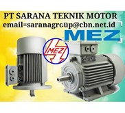 MEZ ELECTRIC MOTOR PT SARANA TEKNIK MOTOR AC MEZ