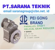 PEI GONG GEAR REDUCER WORM GEARMOTOR PT SARANA TEKNIK