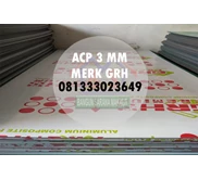 081333023649 || JUAL ACP 3 MM MERK GRH HARGA MURAH DI SURABAYA