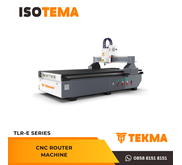TEKMA CNC Router Machine TLR-E Series (Mesin Potong Kayu)