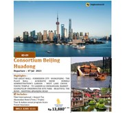 Paket Tour 8D Consortium Beijing Huadong