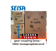 Seisa GC Gear Coupling  gear coupling pompa industri