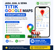 JASA JUAL & SEWA TITIK GOOGLE MAPS TEROPTIMASI 