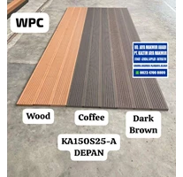 WPC KA150S25 - A DEPAN WOOD, COFFE, DARK BROWN BERKUALITAS READY STOK