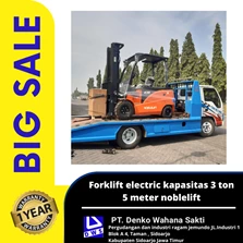 Forklift Electric Noblelift Kapasitas 3 ton 5 Meter