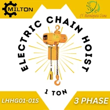 MILTON ELECTRIC CHAIN HOIST 1 T X 6 M 3 PHASE