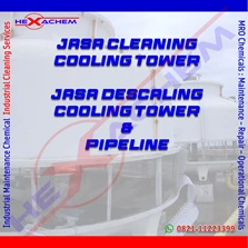 Jasa Kontraktor Cleaning Descaling Cooling Tower
