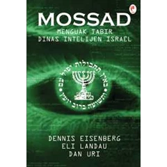 mossad: menguak tabir dinas intelijen israel