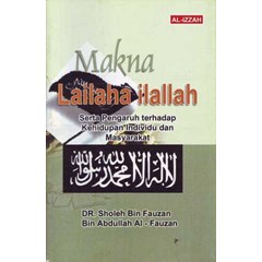 makna lailaha ilallah