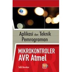aplikasi dan teknik pemrograman avr atmel + cd