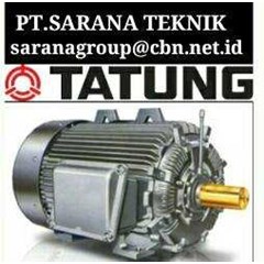 pt sarana tatung electric motor 2 pole tatung electric motor