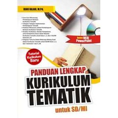 panduan lengkap kurikulum tematik untuk sd mi