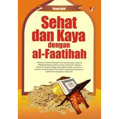sehat dan kaya dengan al fatihah
