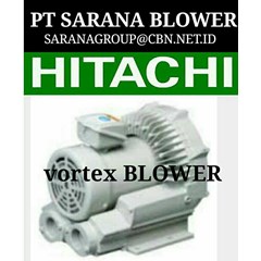 pt sarana teknik vortex hitachi ring blower 