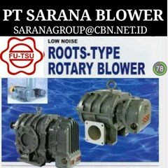 futsu fut su root blower pt sarana blower